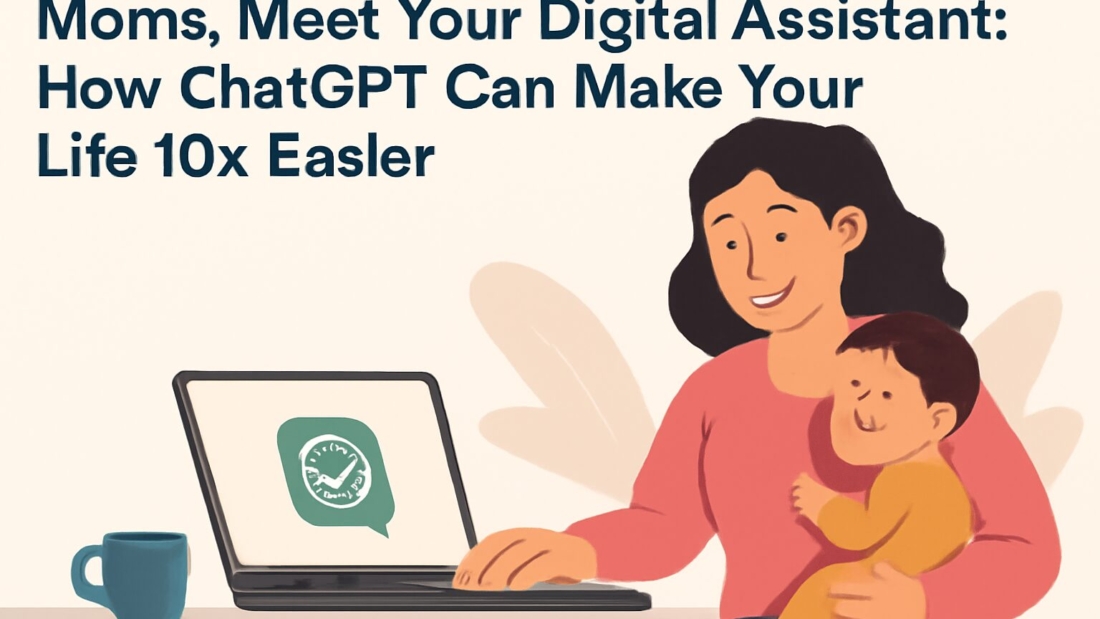 ChatGPT for moms