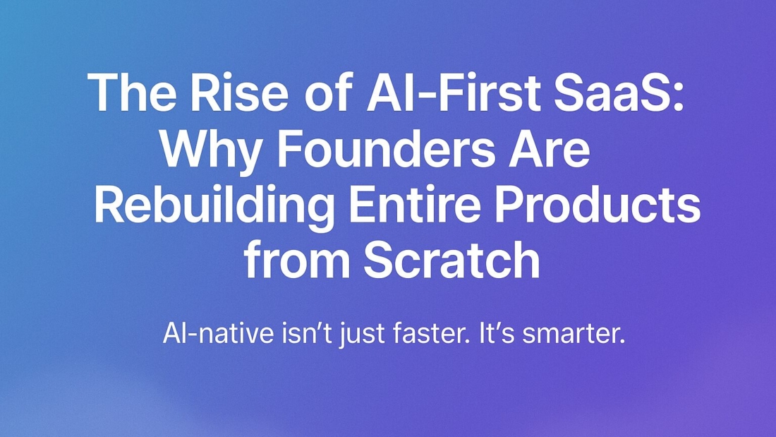Rise of AI-First SaaS