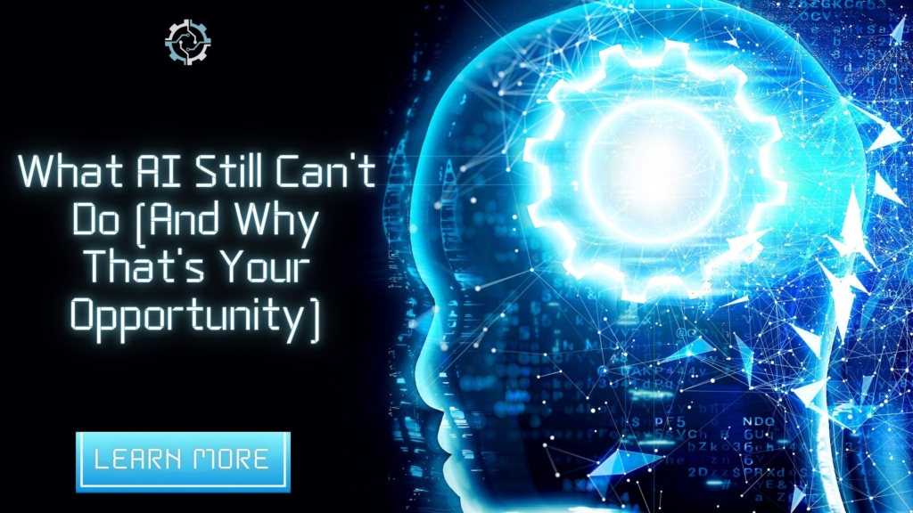 What AI Still Can’t Do
