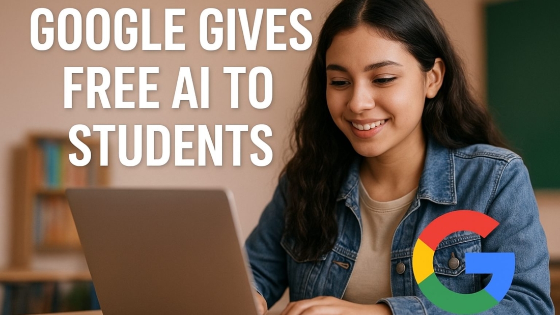 Google gives free AI to students