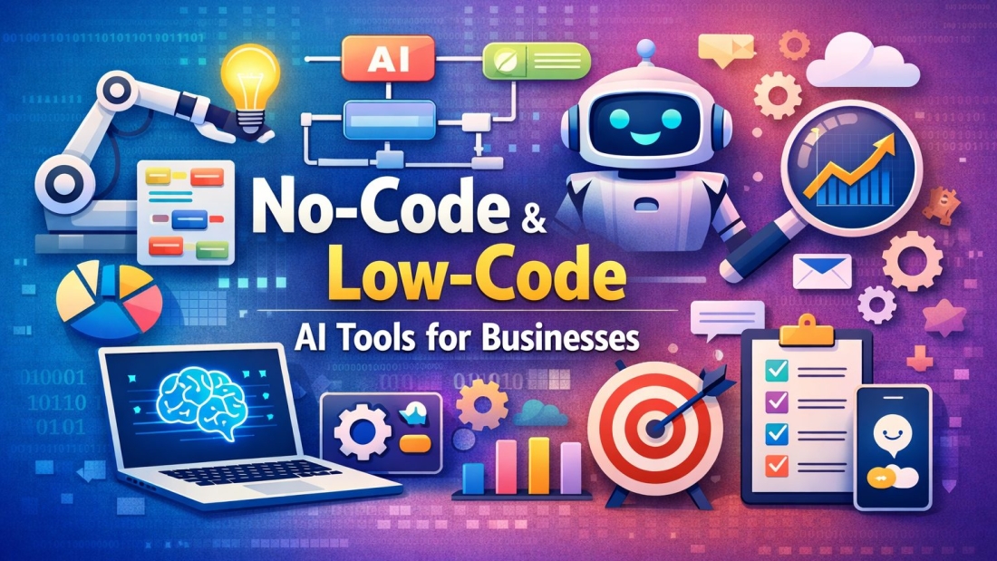 No-Code & Low-Code AI Tools for Businesses