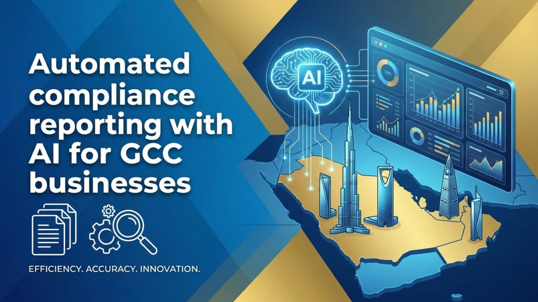 Automated compliance reporting with AI for GCC businesses