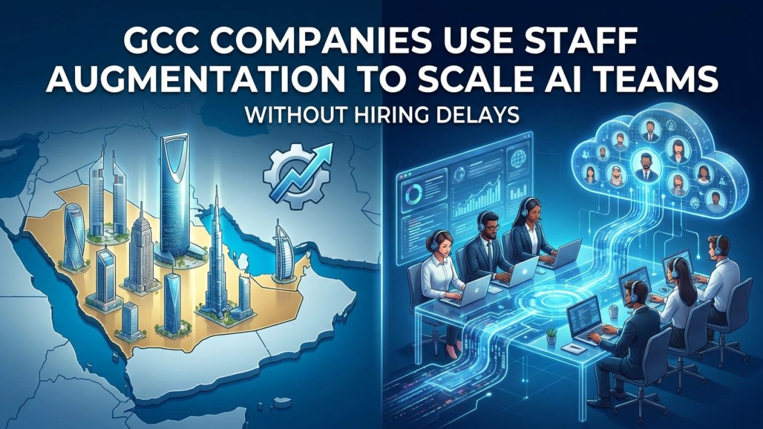 How GCC Companies Are Using Staff Augmentation to Scale AI Teams Without Hiring Delays